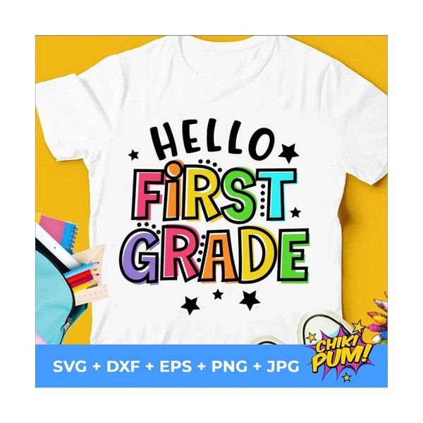 MR-610202302949-hello-first-grade-svg-1st-day-of-school-cut-files-first-image-1.jpg
