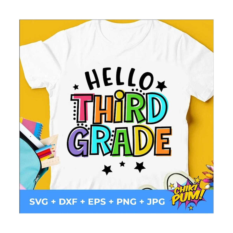 MR-610202304648-hello-third-grade-svg-1st-day-of-school-cut-files-third-image-1.jpg