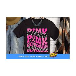 pink october svg, in october we wear pink svg, breast cancer svg, awareness ribbon svg, cancer ribbon svg, png dxf eps,