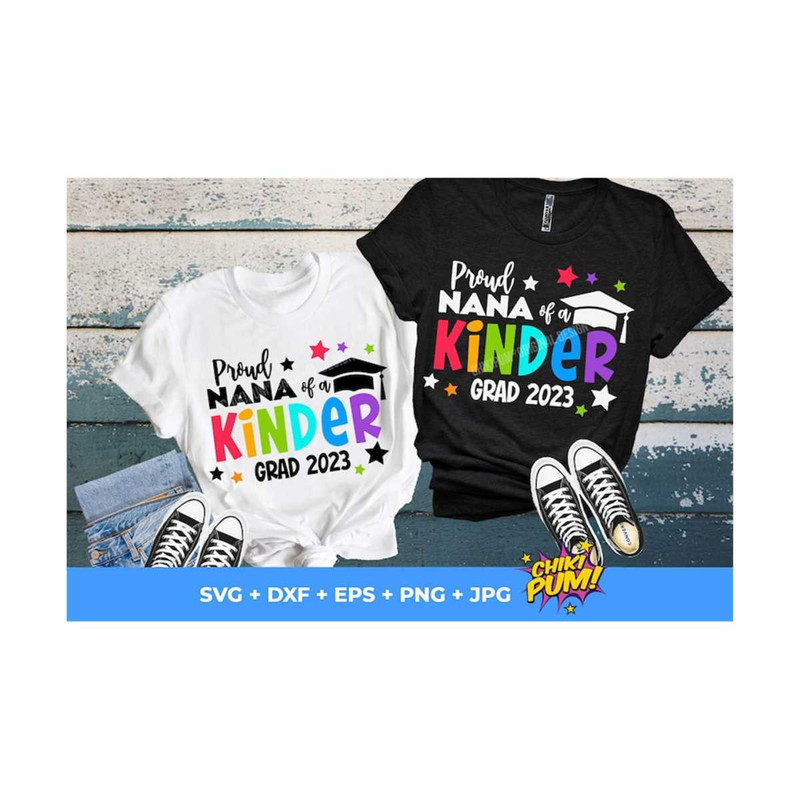 MR-610202304910-proud-nana-of-a-kindergarten-2023-graduate-svg-kinder-image-1.jpg