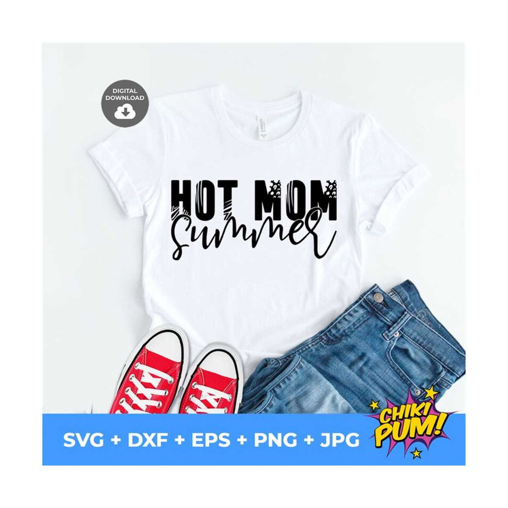 MR-610202304947-hot-mom-summer-svg-hot-girl-summer-svg-design-download-image-1.jpg