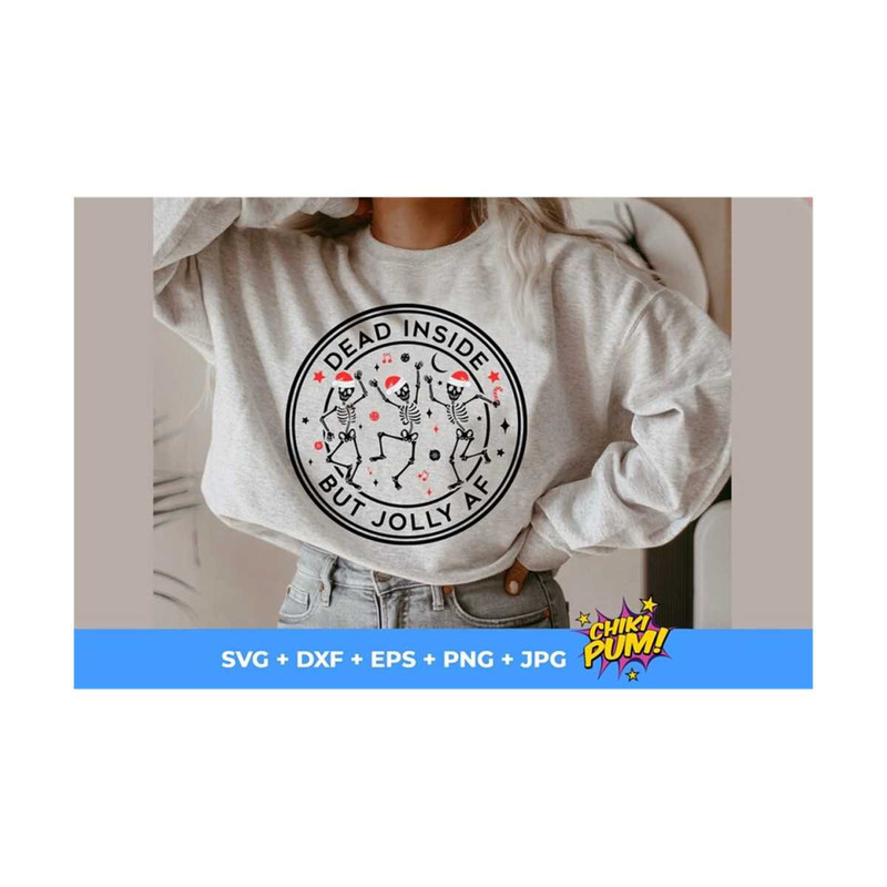 MR-610202305247-dead-inside-but-jolly-af-svg-png-dancing-skeletons-svg-image-1.jpg