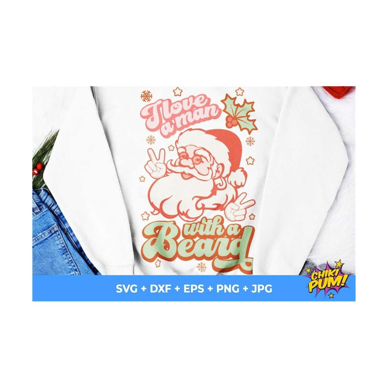 MR-610202305716-i-love-a-man-with-a-beard-svg-png-retro-santa-png-digital-image-1.jpg