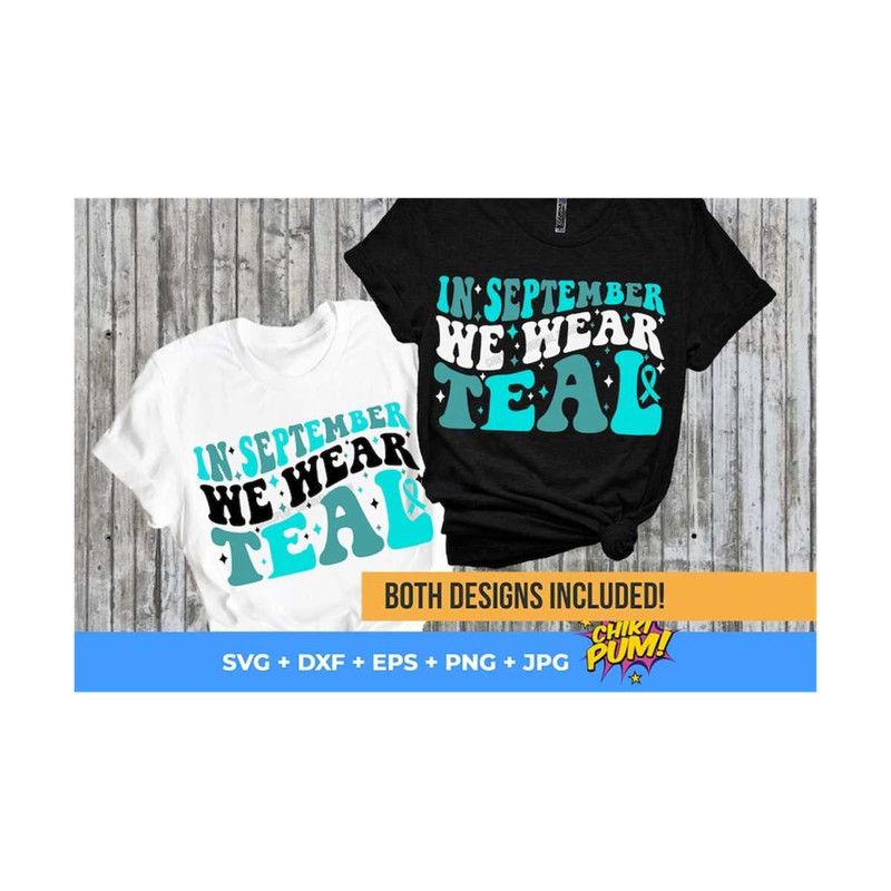 MR-61020231224-in-september-we-wear-teal-svg-ovarian-cancer-awareness-svg-image-1.jpg