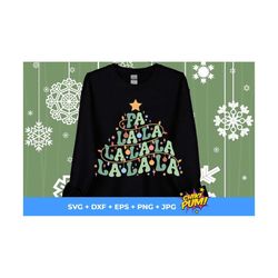 fa la la svg png, deck the halls svg, retro groovy fa la la svg, christmas tree svg, christmas png, funny christmas shir
