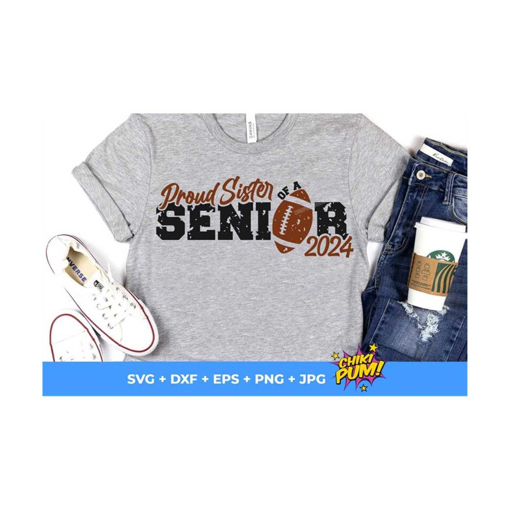 MR-61020231515-proud-sister-of-a-senior-2024-svg-distressed-sister-football-image-1.jpg