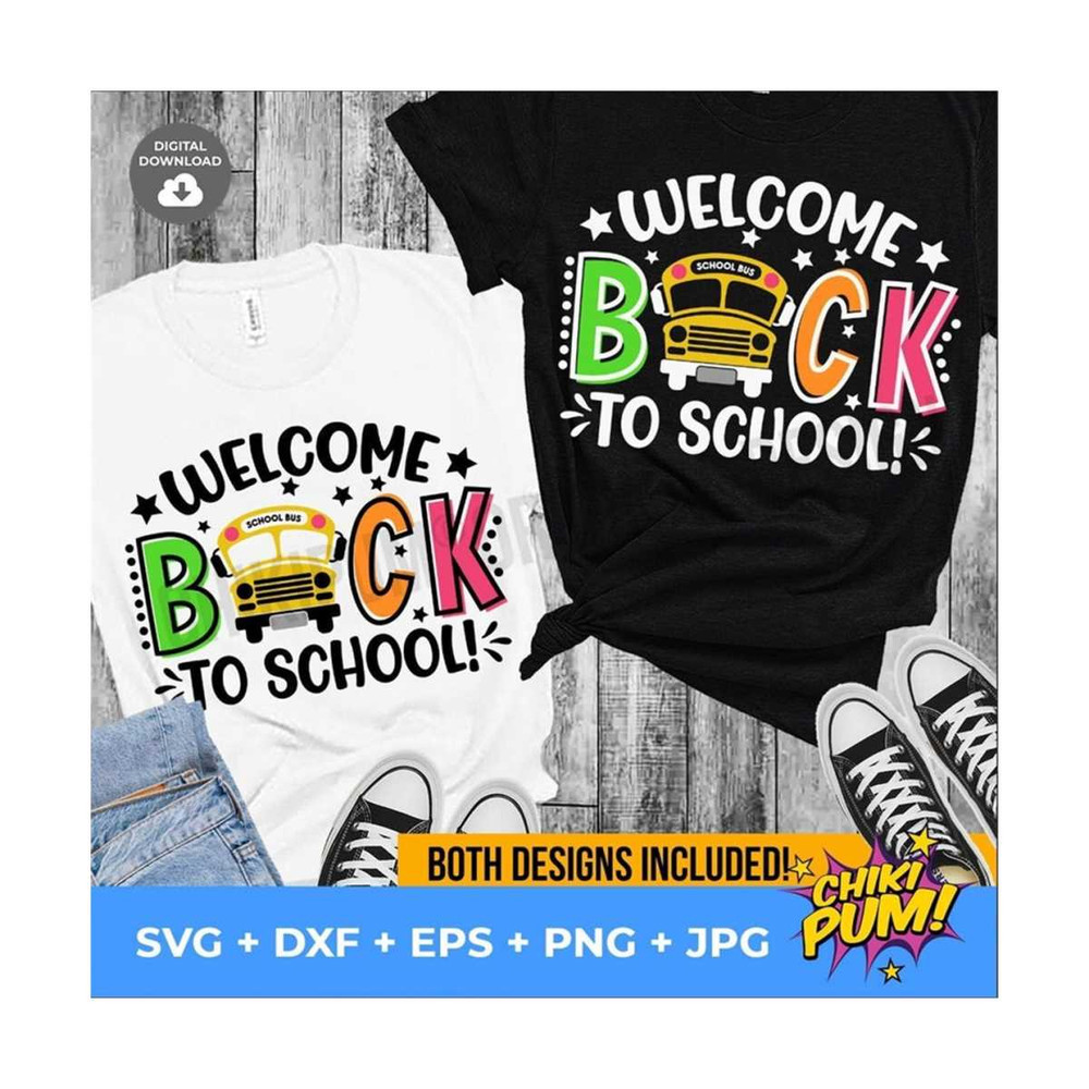 MR-61020231659-welcome-back-to-school-svg-back-to-school-shirt-svg-1st-day-image-1.jpg