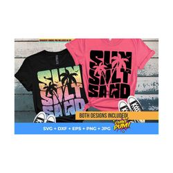 sun salt sand svg, sun salt sand png, beach svg, beach png, spring break 2023, summer svg png, distressed png, summer vi