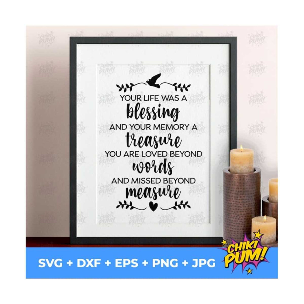 MR-610202311949-your-life-was-a-blessing-svg-your-memory-a-treasure-svg-cut-image-1.jpg