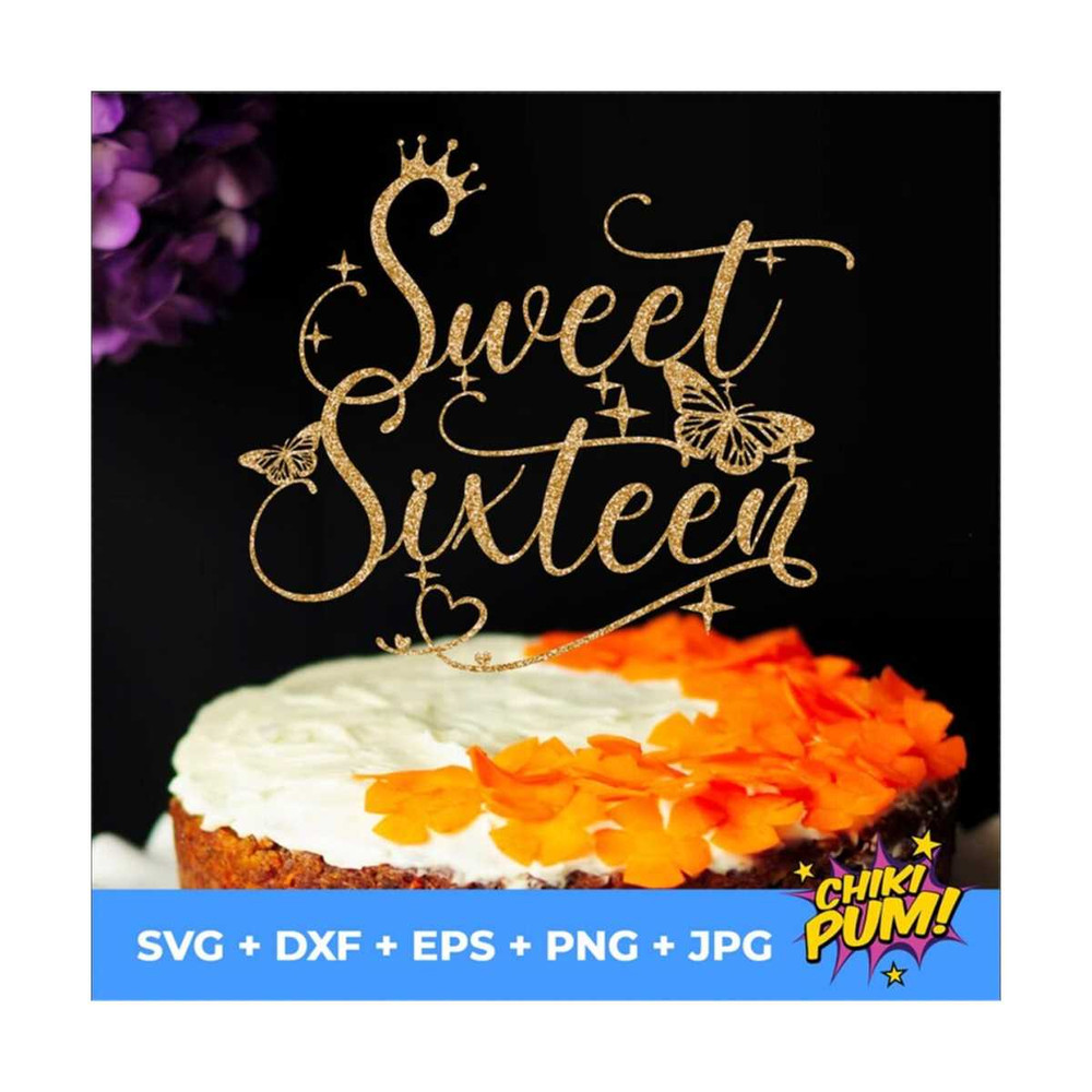 MR-610202312442-sweet-16-sixteen-cake-topper-svg-16th-birthday-sweet-16-cake-image-1.jpg
