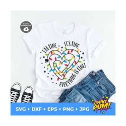 i'm fine it's fine everything is fine svg, christmas lights svg, funny christmas svg