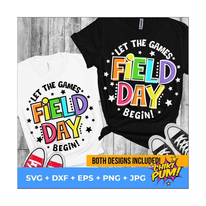 MR-610202313330-field-day-let-the-games-begin-svg-field-day-svg-field-day-image-1.jpg