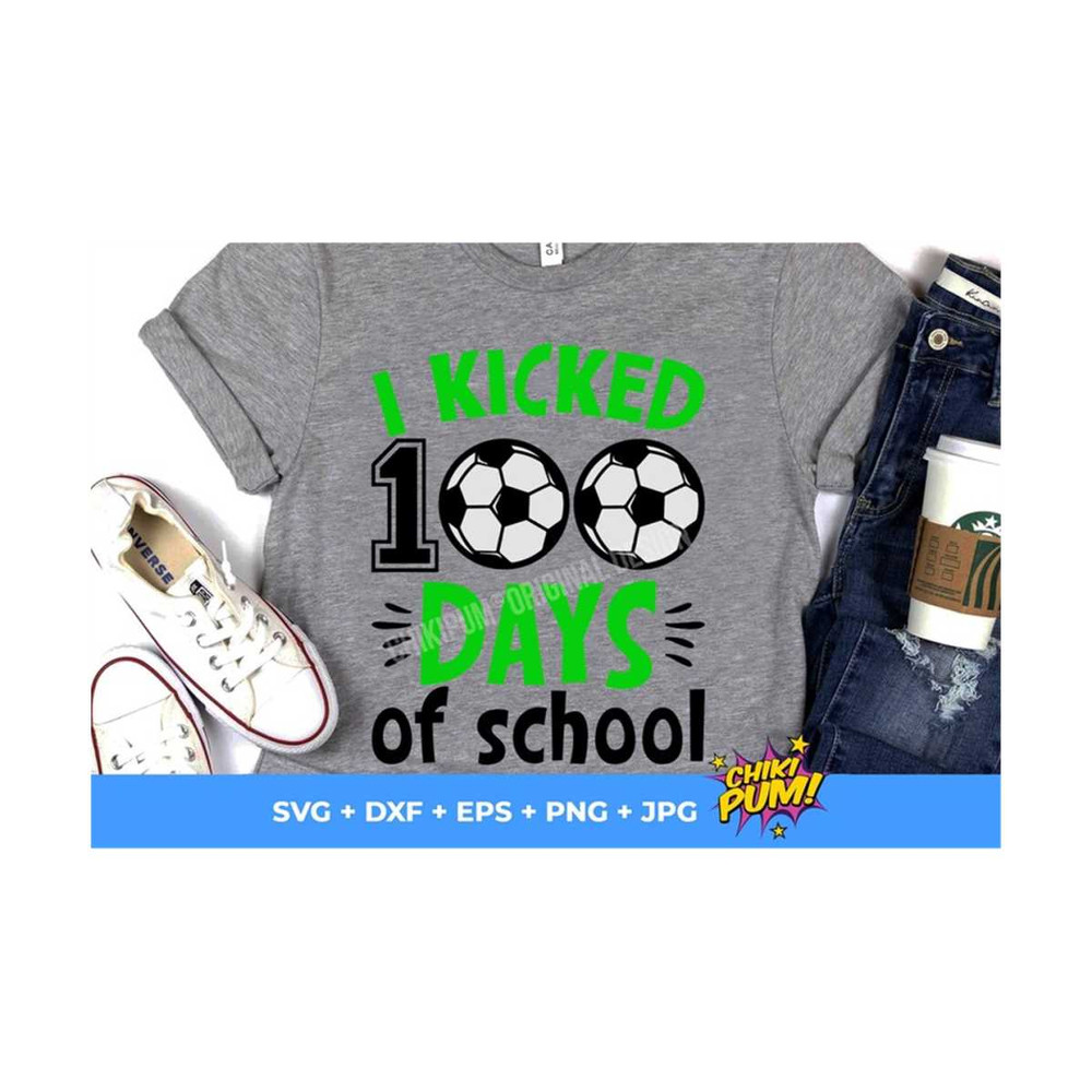 MR-610202313341-i-kicked-100-days-of-school-svg-100-days-of-school-svg-100-image-1.jpg