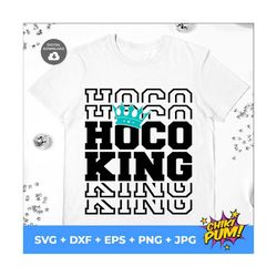 Homecoming King SVG, Hoco King svg, Homecoming svg,  Digital Download