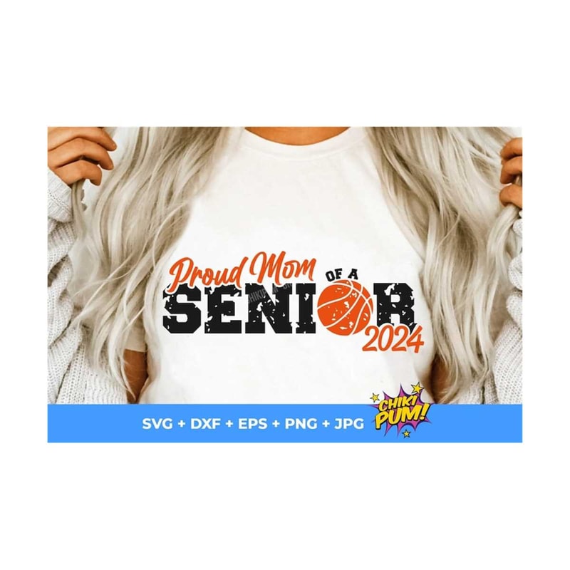 MR-610202313612-proud-mom-of-a-senior-2024-svg-distressed-mom-basketball-mom-image-1.jpg