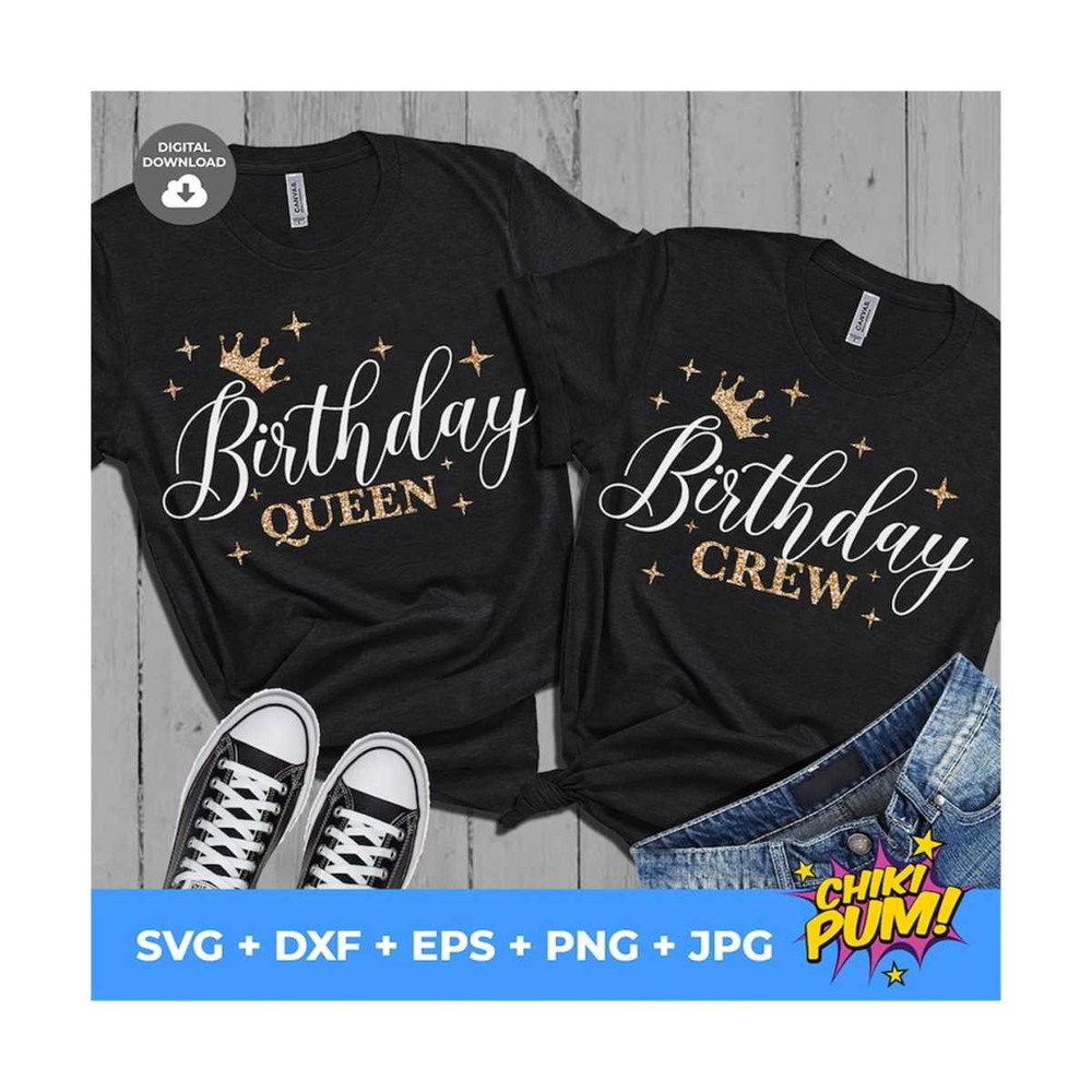 MR-610202313950-birthday-queen-svg-birthday-crew-svg-birthday-bundle-svg-image-1.jpg