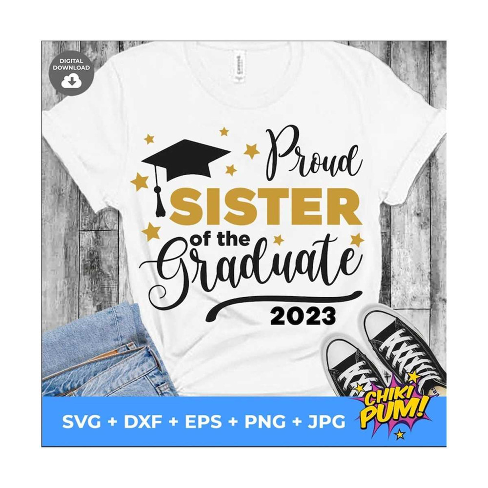 MR-610202315229-proud-sister-of-a-2023-graduate-svg-graduation-cut-files-image-1.jpg