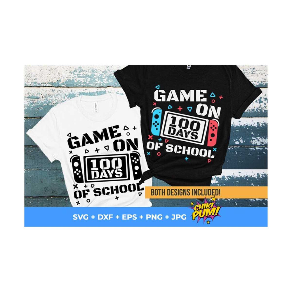 MR-610202321032-game-on-100-days-of-school-svg-100-days-of-school-svg-level-image-1.jpg