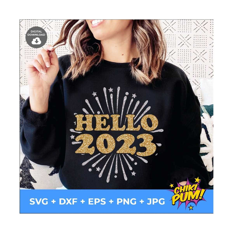 MR-610202321623-hello-2023-svg-new-year-svg-2023-cut-file-new-year-shirt-image-1.jpg