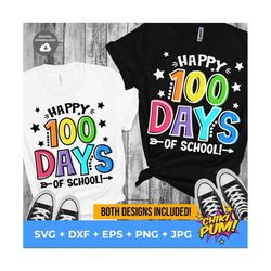 happy 100 days of school svg, 100 days of school svg, 100 days shirt cut files & sublimation