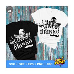 cinco de drinko svg, cinco de mayo svg, sombrero svg, margarita svg, fiesta svg, funny shirt, 5 de mayo svg (white and b