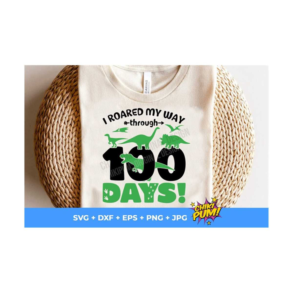 MR-610202321742-i-roared-my-way-through-100-days-of-school-svg-dinosaur-100-image-1.jpg