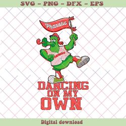 Dancing On My Own Philadelphia Phillies MLB SVG Download