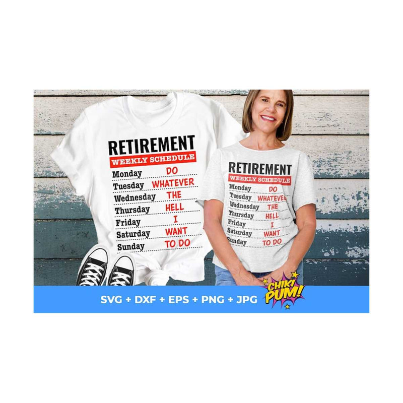 MR-610202322059-retirement-weekly-schedule-funny-retirement-gift-retirement-image-1.jpg
