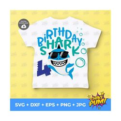 birthday shark 4th birthday svg, boy birthday shark svg, kids cut files, fourth birthday clipart, four years, 4th birthd