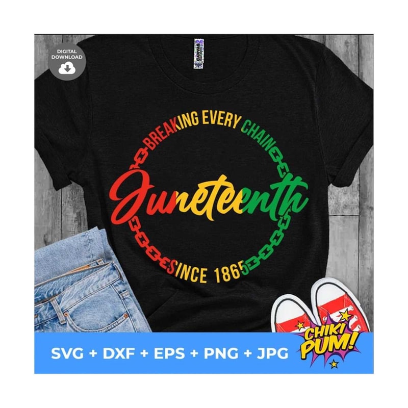 MR-610202324330-juneteenth-svg-breaking-every-chain-since-1865-svg-png-image-1.jpg