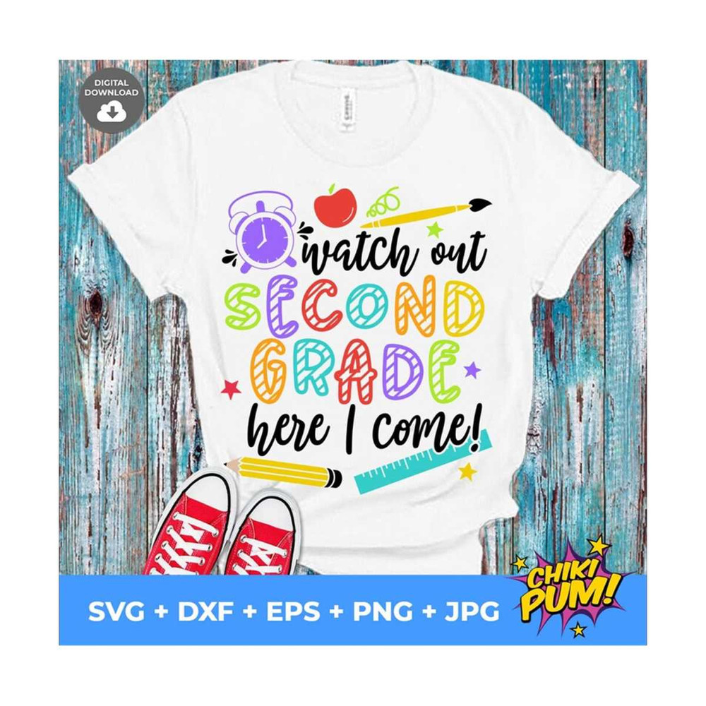 MR-61020232460-watch-out-second-grade-here-i-come-svg-second-grade-svg-file-image-1.jpg