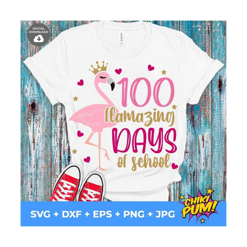 MR-61020232474-100-flamazing-days-of-school-svg-100th-day-of-school-flamigo-image-1.jpg