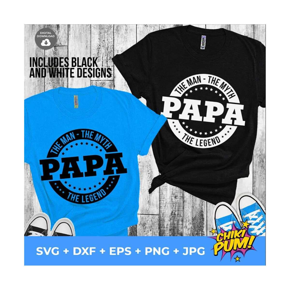 MR-610202324811-papa-the-man-the-myth-papa-the-legend-svg-papa-svg-fathers-image-1.jpg