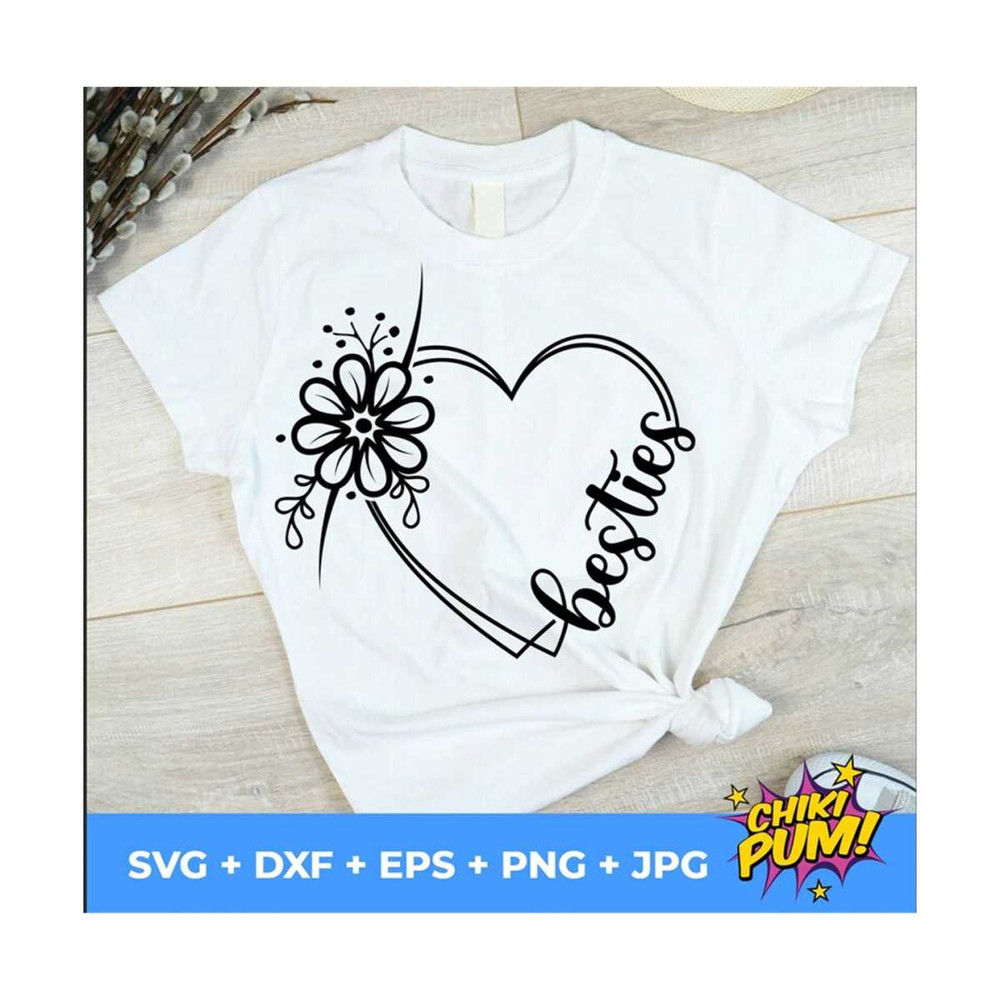 MR-610202325427-besties-heart-svg-cut-file-best-friends-svg-besties-floral-image-1.jpg