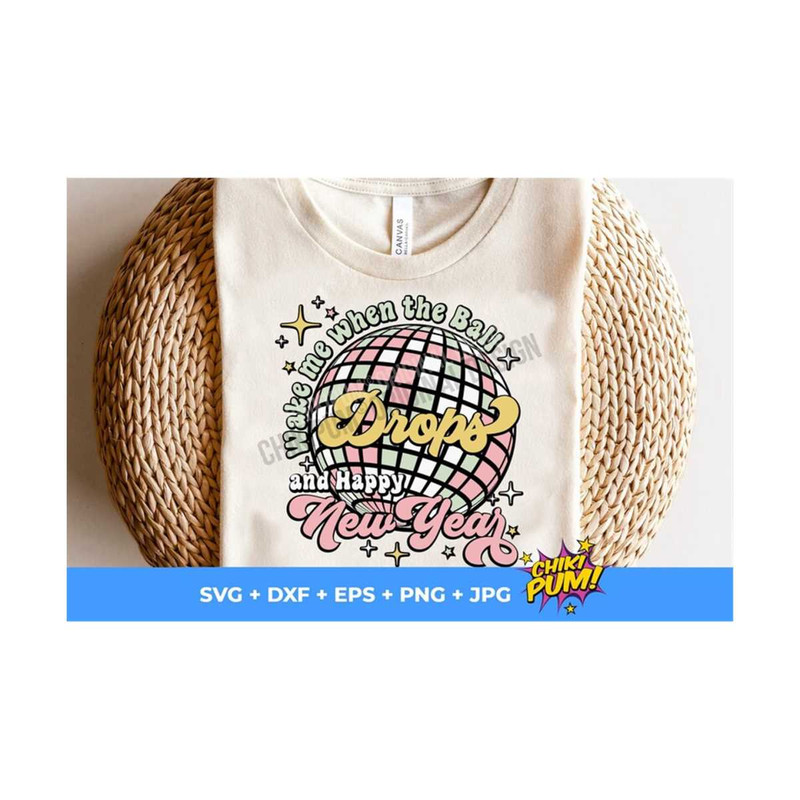 MR-61020233144-wake-me-when-the-ball-drops-png-retro-new-years-2023-image-1.jpg