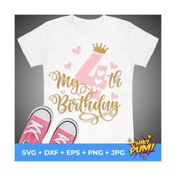 my fourth birthday svg, birthday girl svg, fourth birthday svg, 4th birthday svg, four years old svg