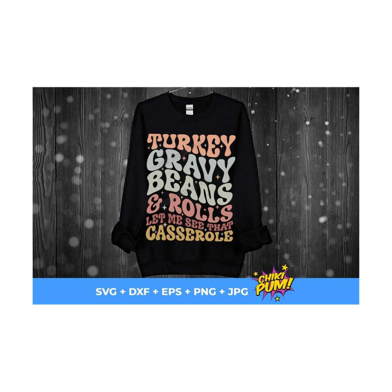 MR-610202332853-turkey-gravy-beans-and-rolls-let-me-see-that-casserole-svg-image-1.jpg