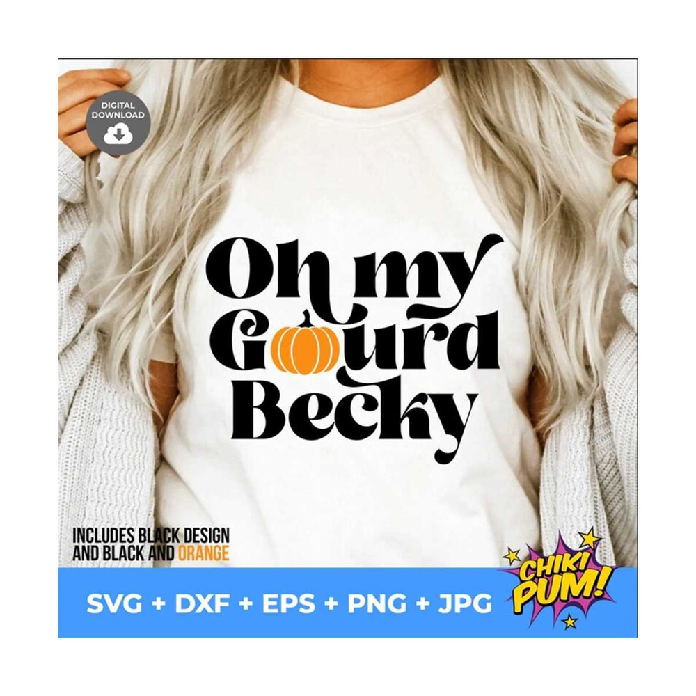 MR-610202334837-oh-my-gourd-becky-svg-fall-svg-fall-shirt-svg-retro-fall-image-1.jpg