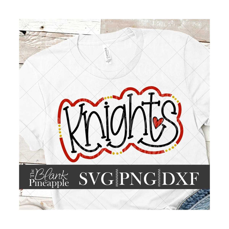 MR-610202375531-knights-mascot-svg-cut-file-team-name-svg-dxf-and-png-team-name-shirt-design-sports-shirt-design-the-blank-pineapple.jpg
