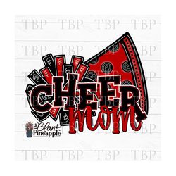 cheer design png, cheer mom red pom pom and megaphone png, cheerleading sublimation design, cheerleading png