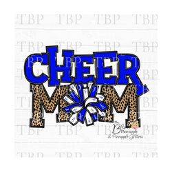 cheer design cheer mom cheetah with blue and white pom poms png 300dpi clipart sublimation download design