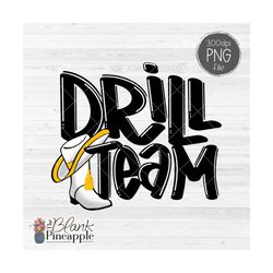 drill team design png, drill team with hat and boots in yellow png, drill team sublimation design, drill team shirt png