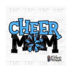 cheer design png, light blue and black cheer mom png 300dpi, cheerleading sublimation download,, cheer sublimation, blue