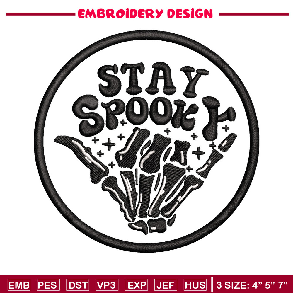 Stay spooky embroidery design, Spooky embroidery, Emb design, Embroidery shirt, Embroidery file, Digital download.jpg