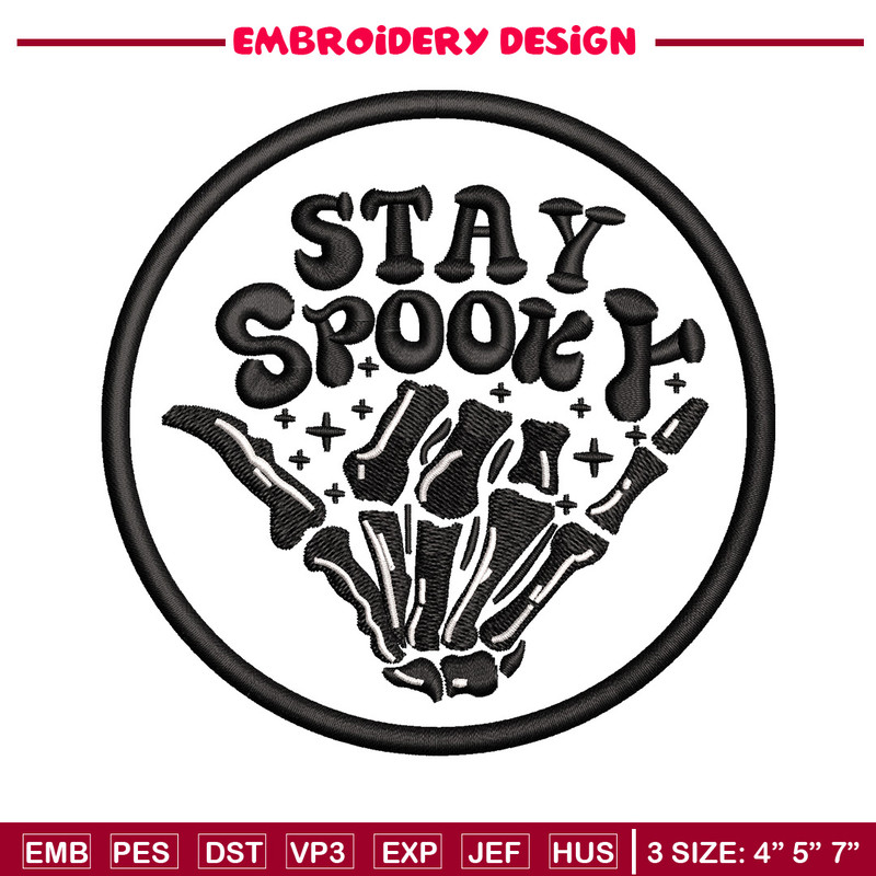 Stay spooky embroidery design, Spooky embroidery, Emb design, Embroidery shirt, Embroidery file, Digital download.jpg