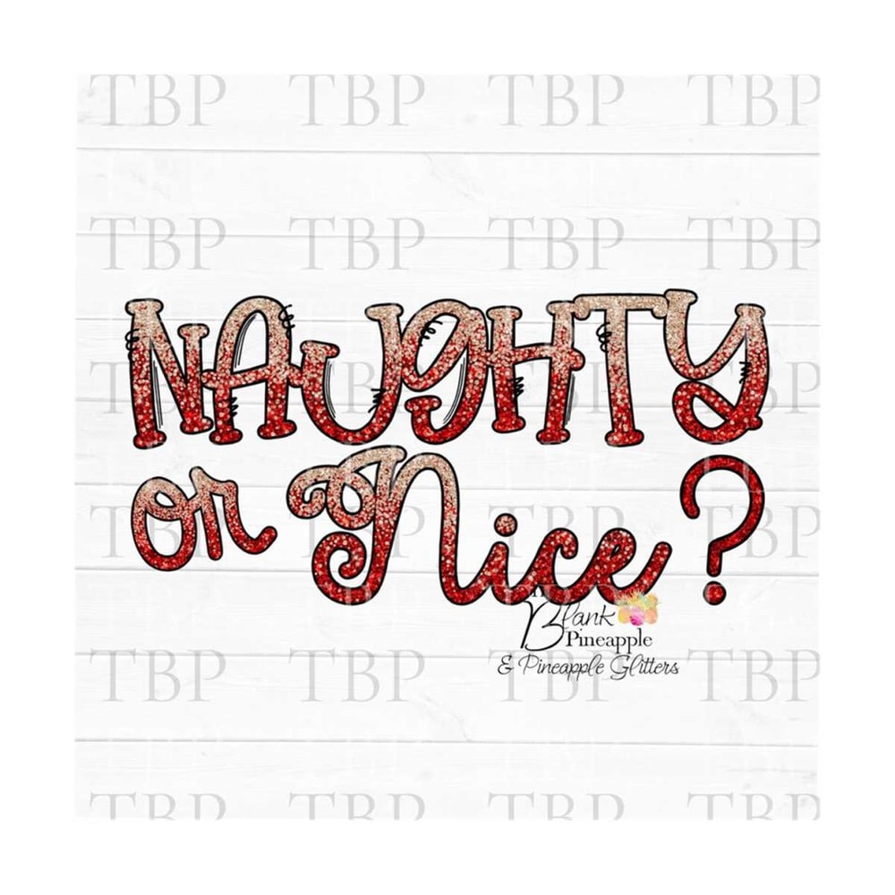 MR-61020239456-christmas-sublimation-png-christmas-naughty-or-nice-red-and-image-1.jpg
