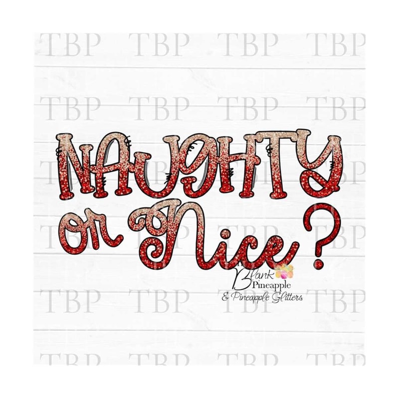 MR-61020239456-christmas-sublimation-png-christmas-naughty-or-nice-red-and-image-1.jpg