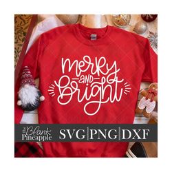 christmas svg cut file, merry and bright svg, dxf, and png, christmas merry and bright cut file, christmas design, hand