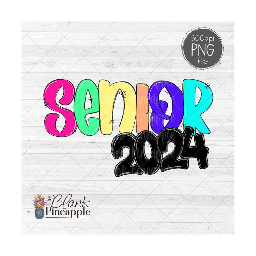 MR-610202310440-senior-2024-png-senior-2024-sublimation-design-graduation-senior-shirt-design-the-blank-pineapple.jpg
