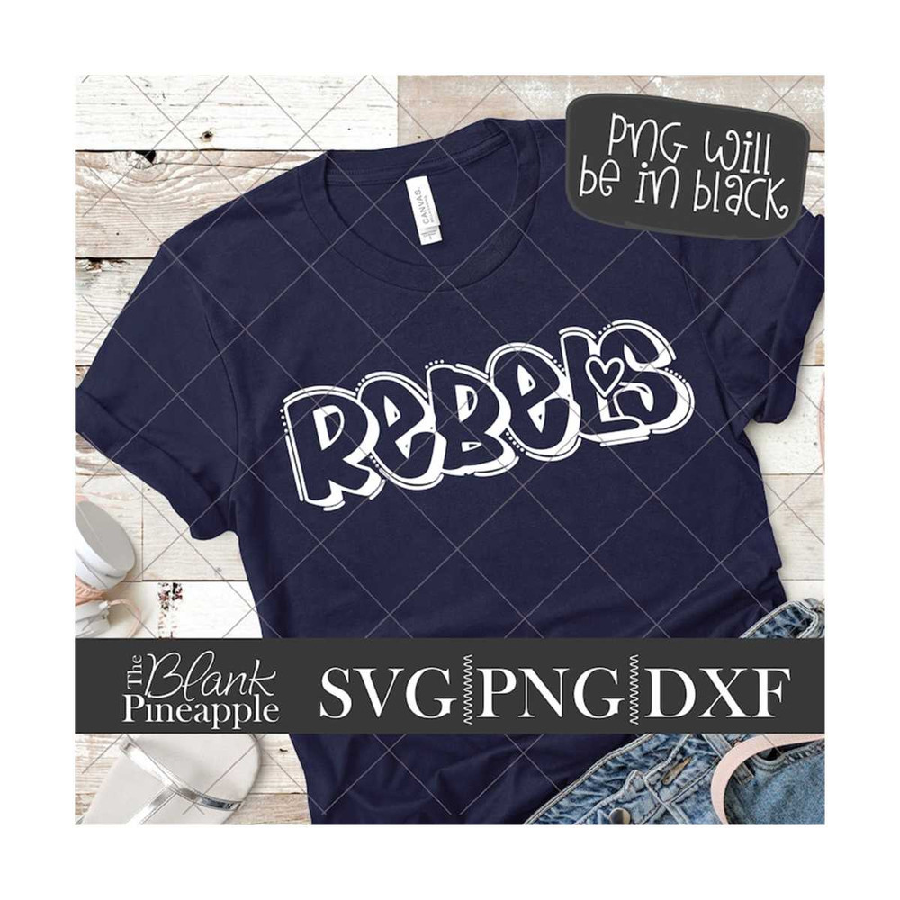 MR-6102023102052-rebels-mascot-svg-cut-file-team-name-svg-dxf-and-png-team-name-shirt-design-sports-shirt-design-the-blank-pineapple.jpg